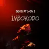 Ben 5 - Imbokodo (Demo) [feat. Lady S] - Single